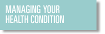 Managing Your Health Condition