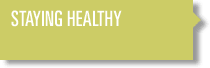Staying Healthy
